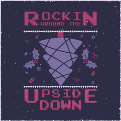 Rockin' Around the Upside Down (0497) Thumbnail