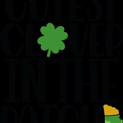 Cutest Clover In The Patch Thumbnail