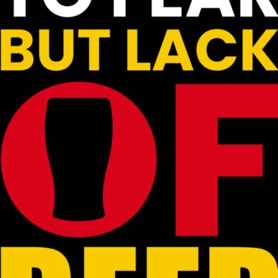 Nothing to Fear Except No Beer (0020) Thumbnail