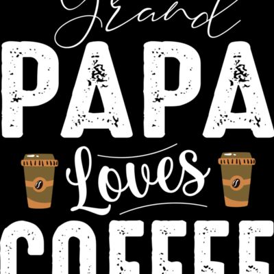 Grand Papa Loves Coffee (0218) Thumbnail
