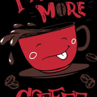 I Need More Coffee (0222) Thumbnail