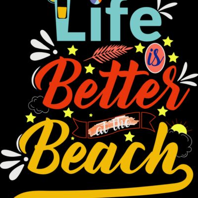 Life Is Better At The Beach Thumbnail