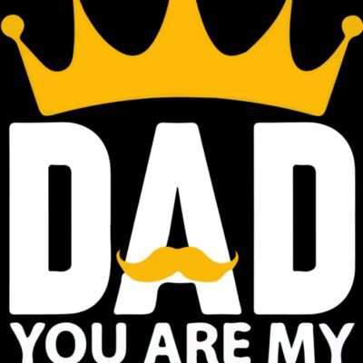 Dad you're my King Thumbnail